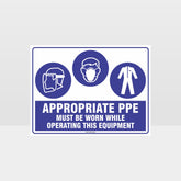 Custom Metal Sign,Appropriate Ppe Must Be Worn Operating Equipment F+M+C